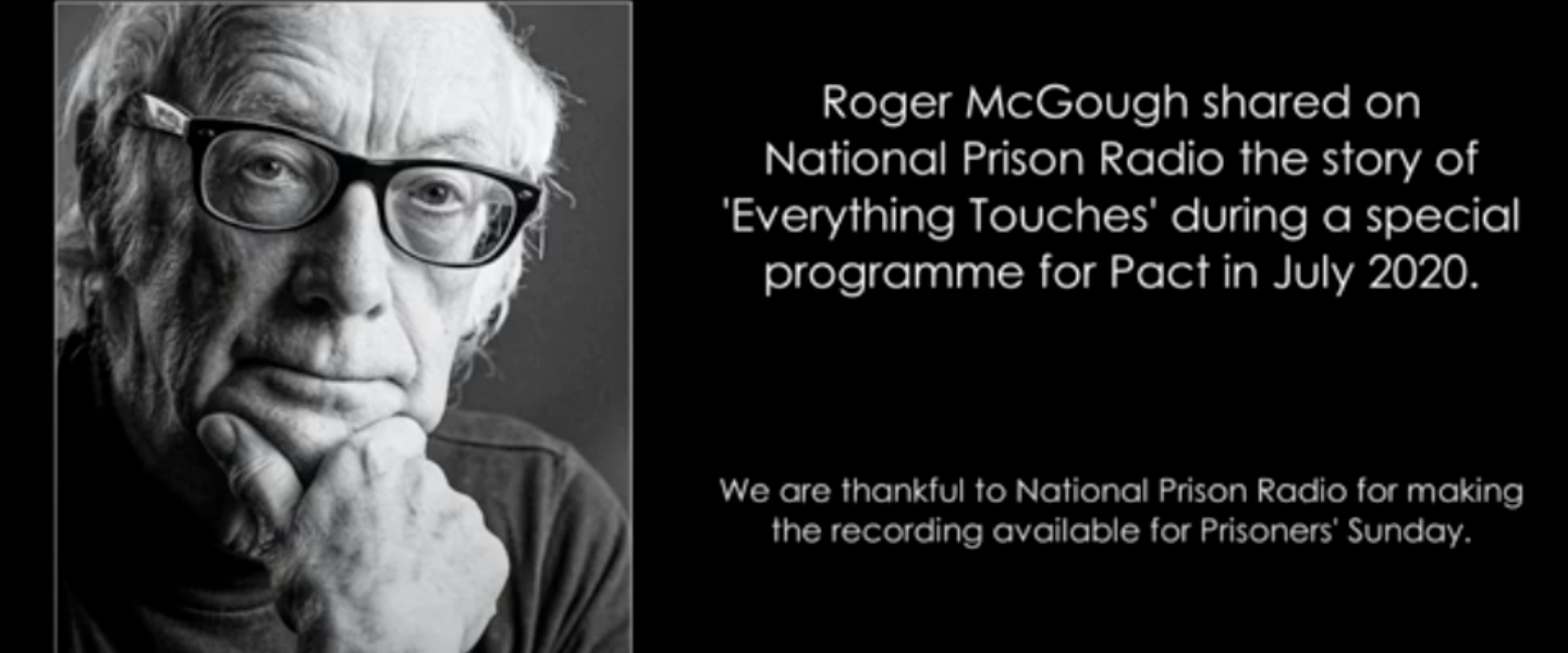 Poet Roger Mcgough Shares A Poem In Support Of Pact And Our Prisoners' Sunday Appeal